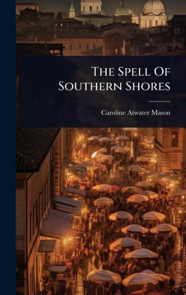 Spell Of Southern Shores