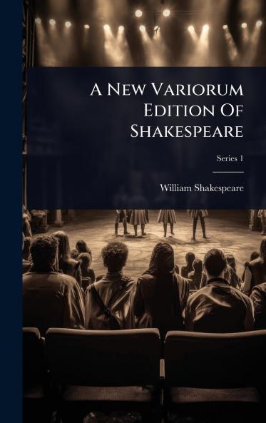 New Variorum Edition Of Shakespeare