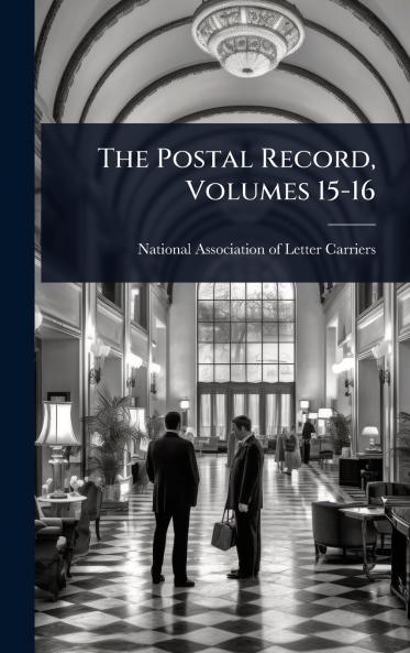 Postal Record Volumes 15-16