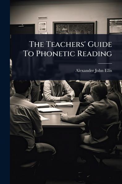 Teachers' Guide To Phonetic Reading