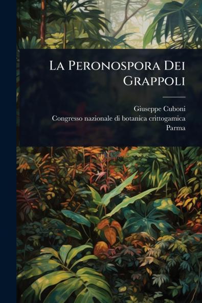 Peronospora Dei Grappoli