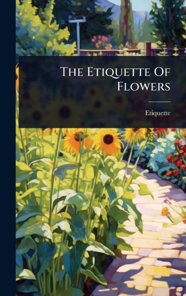 Etiquette Of Flowers