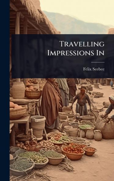 Travelling Impressions In