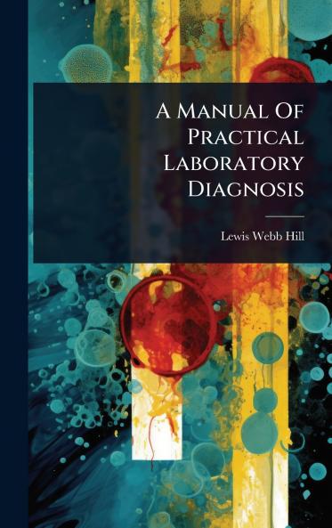 Manual Of Practical Laboratory Diagnosis