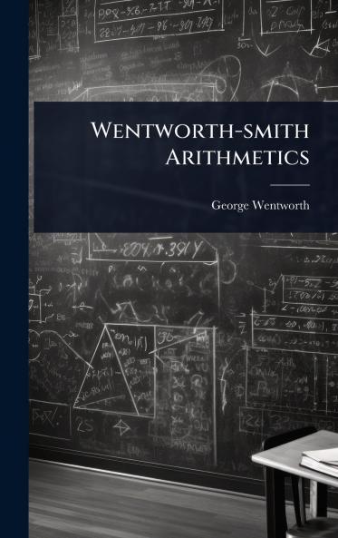 Wentworth-smith Arithmetics