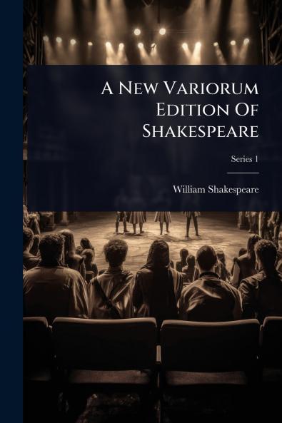 New Variorum Edition Of Shakespeare