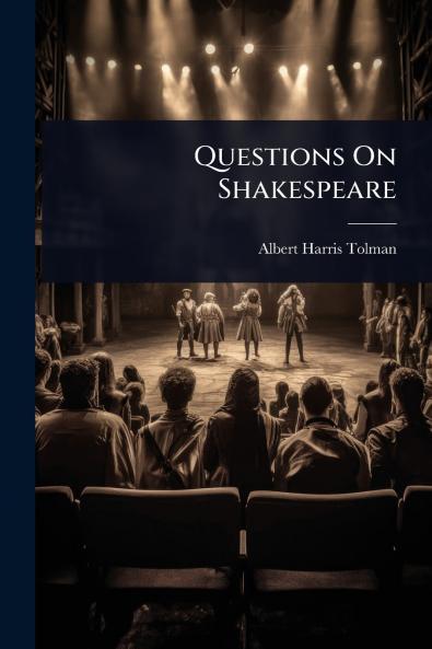Questions On Shakespeare