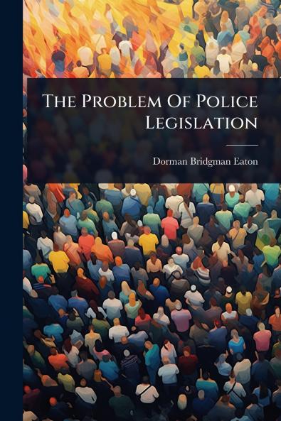 Problem Of Police Legislation