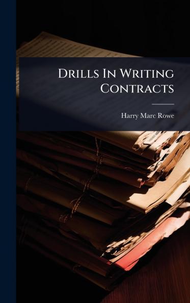 Drills In Writing Contracts