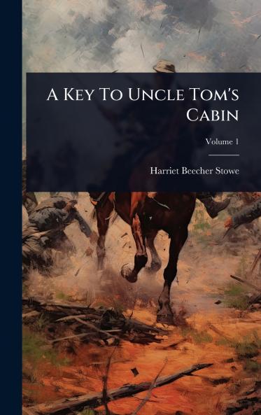 Key To Uncle Tom's Cabin