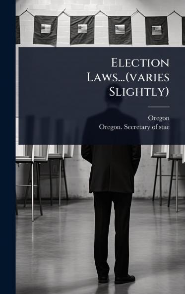 Election Laws...(varies Slightly)