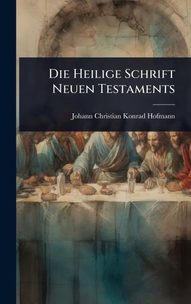 Heilige Schrift Neuen Testaments