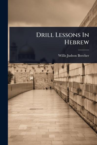 Drill Lessons In Hebrew