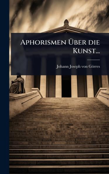 Aphorismen Ãber die Kunst...