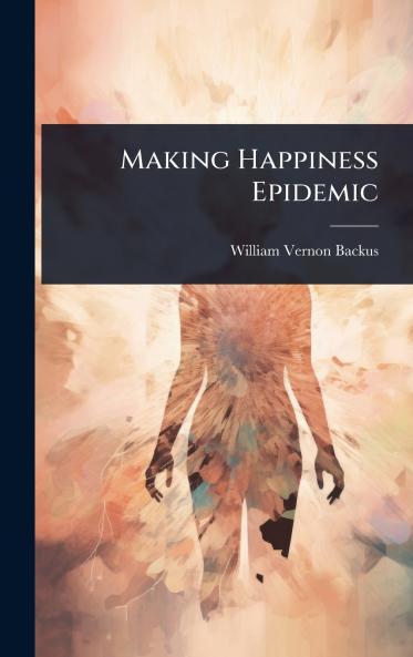 Making Happiness Epidemic