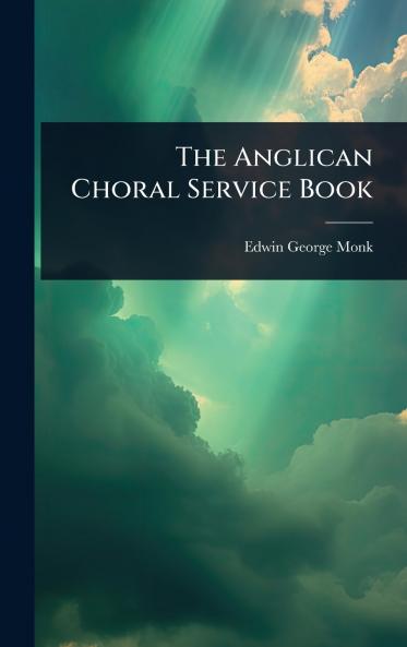 Anglican Choral Service Book