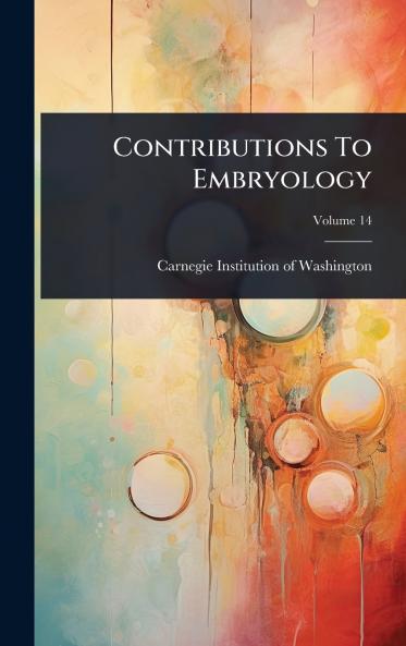 Contributions To Embryology