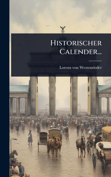 Historischer Calender...