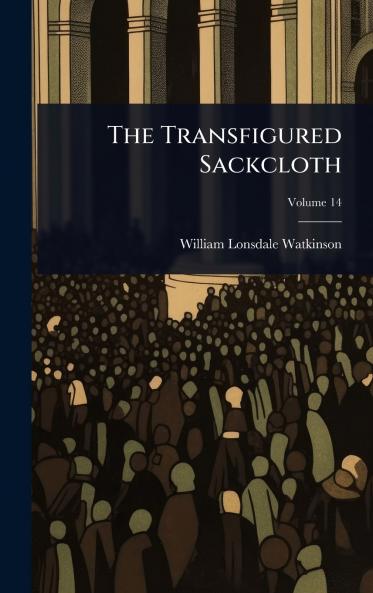 Transfigured Sackcloth
