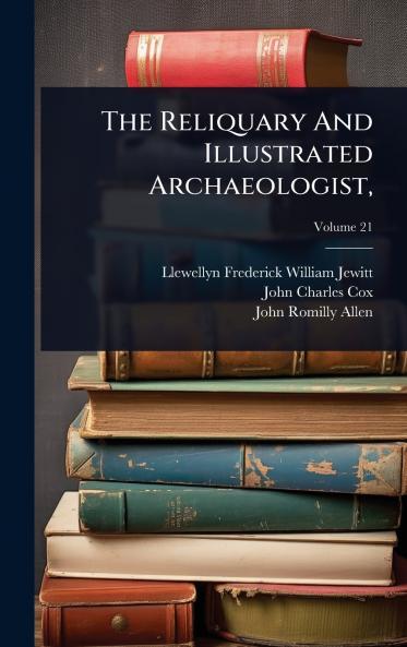 Reliquary And Illustrated Archaeologist