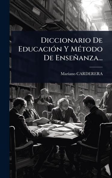 Diccionario De EducaciÃ3n Y MÃ(c)todo De Enseñanza...