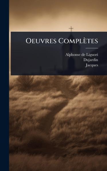 Oeuvres Complètes