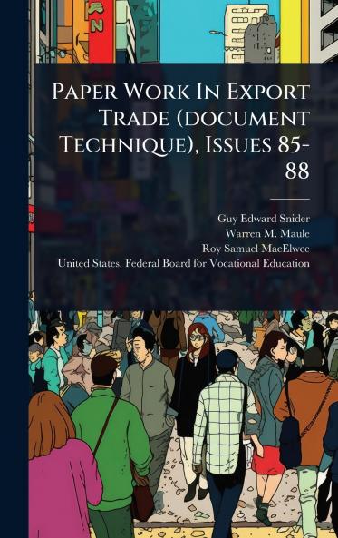 Paper Work In Export Trade (document Technique) Issues 85-88