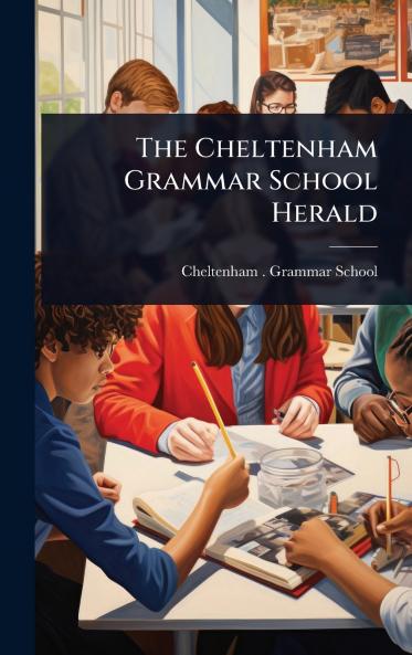 Cheltenham Grammar School Herald