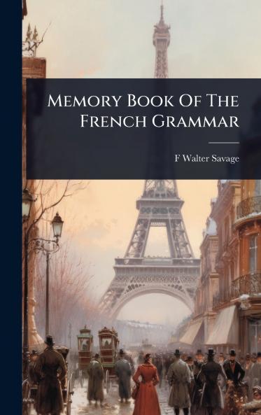 Memory Book Of The French Grammar