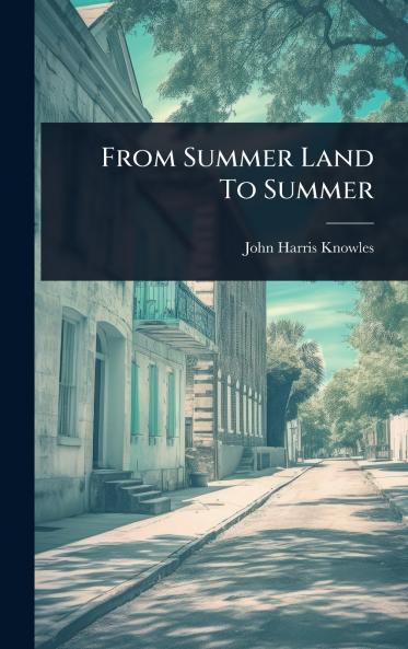 From Summer Land To Summer