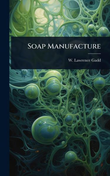 Soap Manufacture
