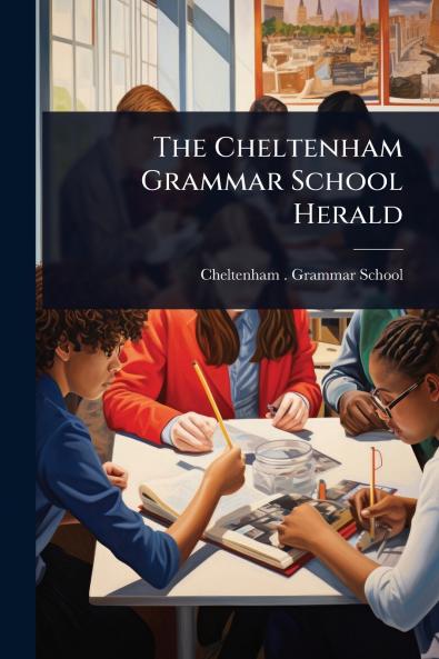 Cheltenham Grammar School Herald