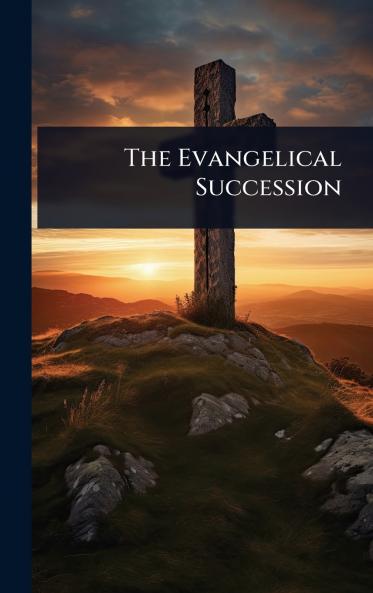 Evangelical Succession