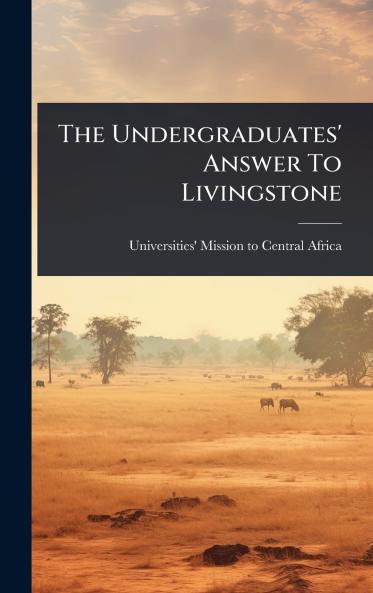 Undergraduates' Answer To Livingstone