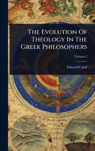 Evolution Of Theology In The Greek Philosophers