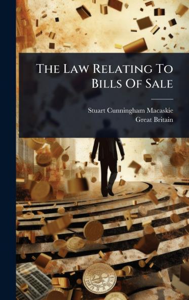 Law Relating To Bills Of Sale