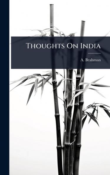 Thoughts On India