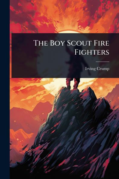 Boy Scout Fire Fighters