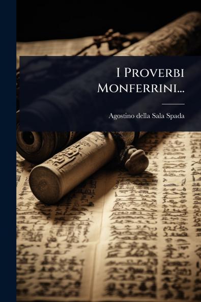 I Proverbi Monferrini...
