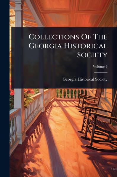 Collections Of The Georgia Historical Society