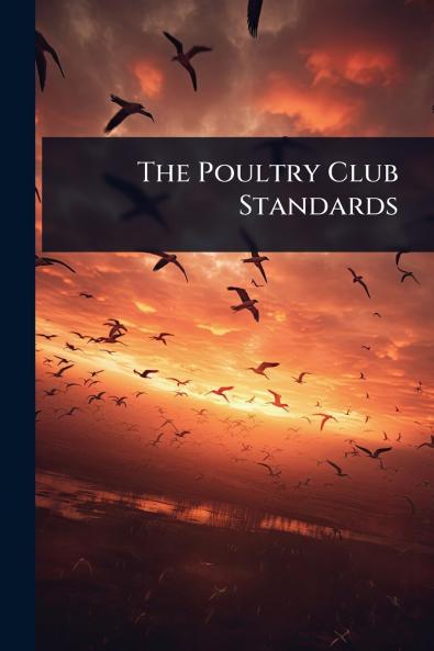 Poultry Club Standards