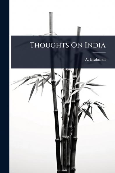 Thoughts On India