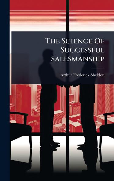 Science Of Successful Salesmanship
