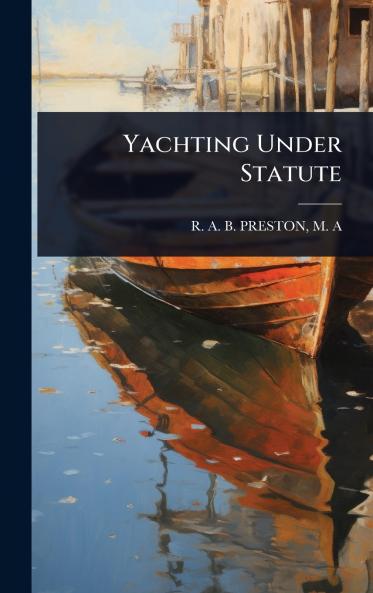 Yachting Under Statute
