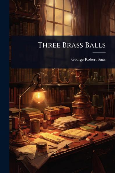 Three Brass Balls