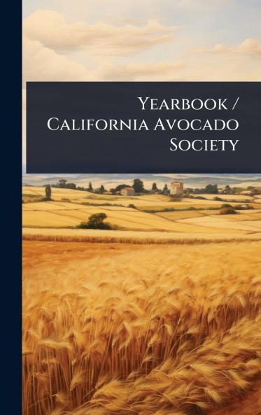 Yearbook / California Avocado Society