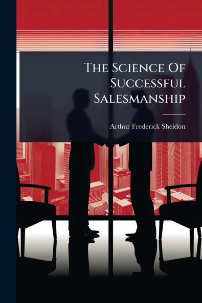 Science Of Successful Salesmanship