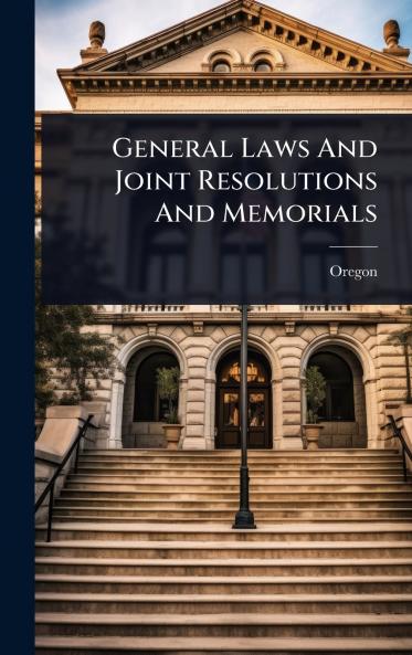 General Laws And Joint Resolutions And Memorials