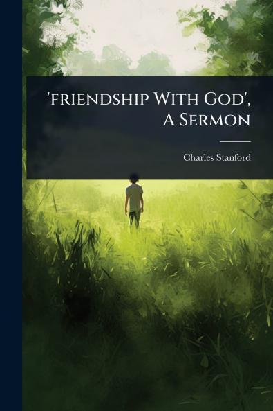 'friendship With God' A Sermon