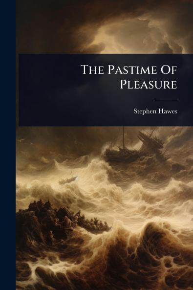 Pastime Of Pleasure